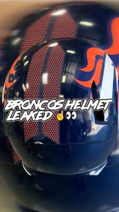 broncos helmet leak|Broncos to Debut Never